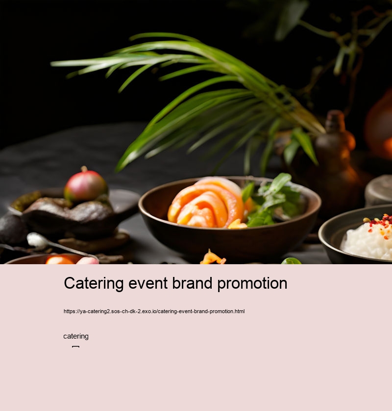 Catering event brand promotion